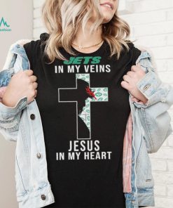 New York Jets in My Veins Jesus in My Heart 2024 Shirt