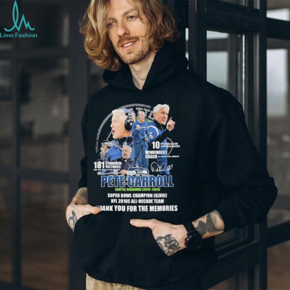 Nice pete Carroll Seattle Seahawks 2010 – 2024 Super Bowl Champions XLVIII NFL 2010s All Decade Team Thank You For The Memories T Shirt Nice pete Carroll Seattle Seahawks 2010 – 2024 Super Bowl Champions XLVIII NFL 2010s All Decade Team Thank You For The Memories T Shirt