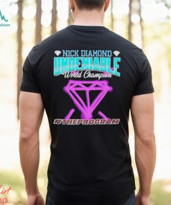 Nick Diamond Undeniable World Champion The Program Shirt, hoodie, sweater, long sleeve and tank top Nick Diamond Undeniable World Champion The Program Shirt