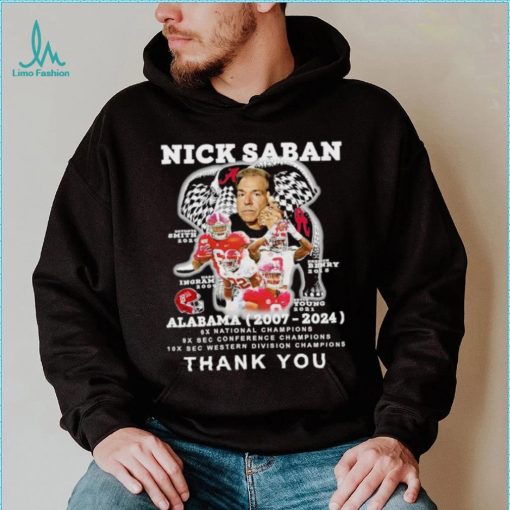 Nick Saban Alabama 2007 2024 thank you shirt