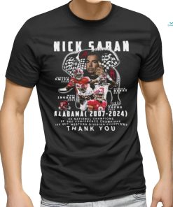 Nick Saban Alabama 2007 – 2024 Thank You T Shirt