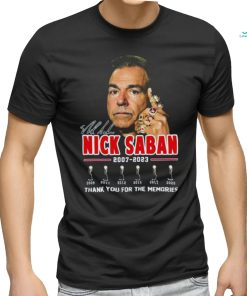 Nick Saban Thanks Coach And Roll Tide 2007 2023 Signature Shirt