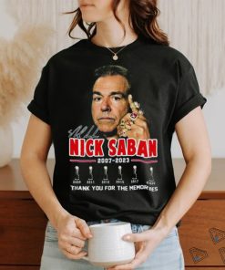 Nick Saban Thanks Coach And Roll Tide 2007 2023 Signature Shirt
