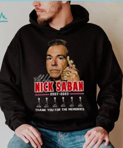 Nick Saban Thanks Coach And Roll Tide 2007 2023 Signature shirt