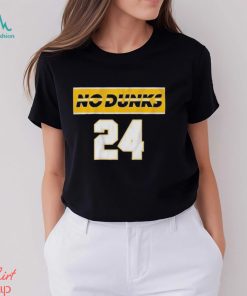 No Dunks Indiana 24 T Shirts