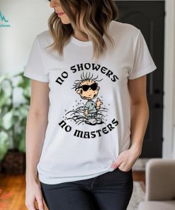 No Showers Off Shirt