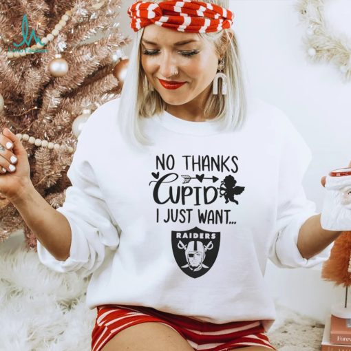 No thanks Cupid I just want Las Vegas Raiders shirt