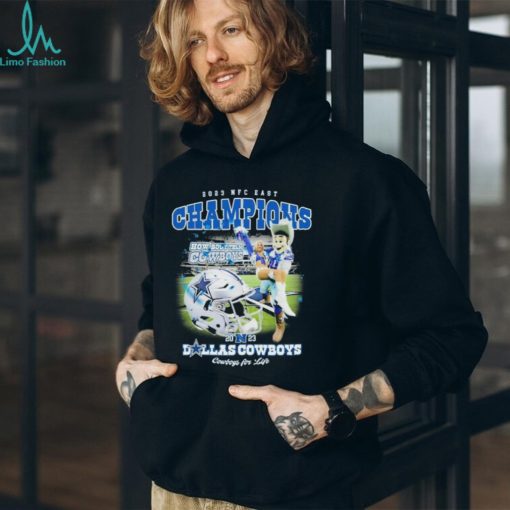 Official 2023 NFC East Champions How Bout Them Cowboys Dallas Cowboys For Life Shirt