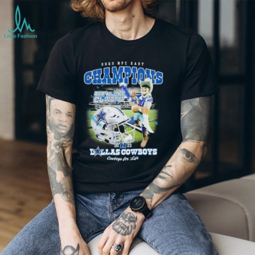Official 2023 NFC East Champions How Bout Them Cowboys Dallas Cowboys For Life Shirt