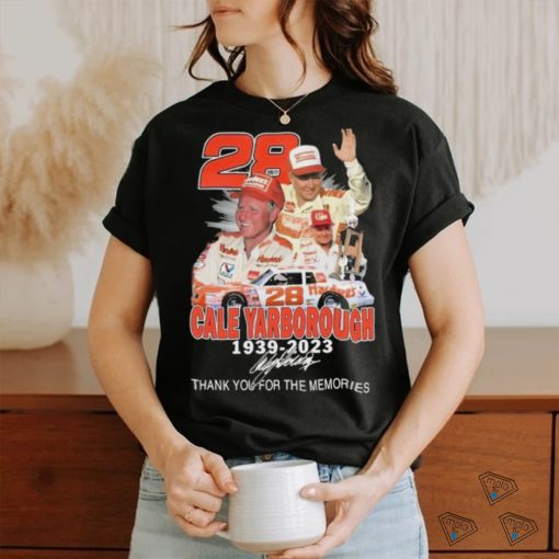 Official 28 Cale Yarborough 1939 2023 Thank You For The Memories Shirt