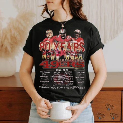 Official 49ers 80th Anniversary 1944 2024 Thank You For The Memories Shirt