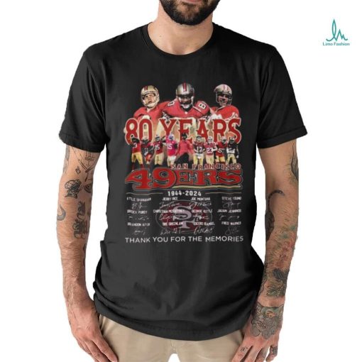 Official 49ers 80th Anniversary 1944 2024 Thank You For The Memories Shirt