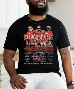 Official 49ers 80th Anniversary 1944 2024 Thank You For The Memories Shirt