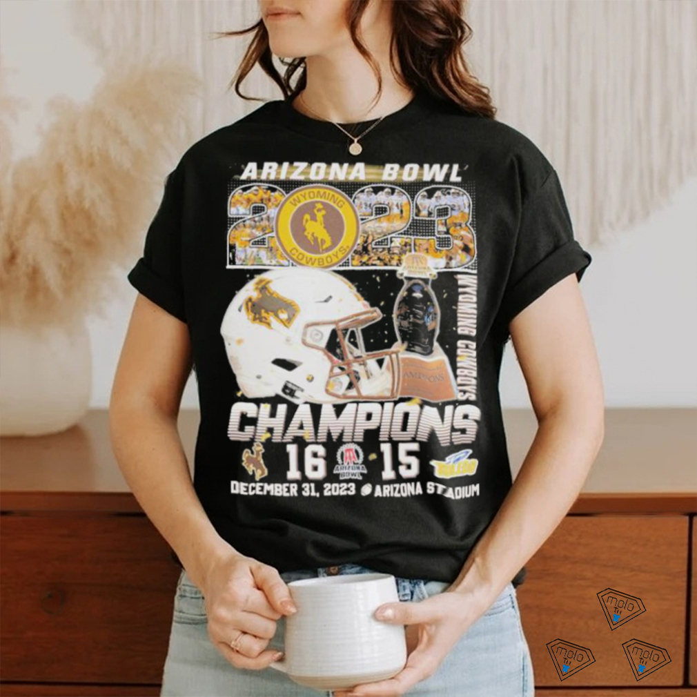 Official Arizona Bowl 2023 Wyoming Cowboys Champions 16 15 Toledo Shirt Official Arizona Bowl 2023 Wyoming Cowboys Champions 16 15 Toledo Shirt