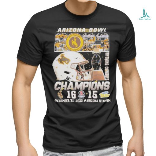 Official Arizona Bowl 2023 Wyoming Cowboys Champions 16 15 Toledo Shirt