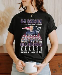Official Bill Belichick 24 Season 2000 2023 One For All all For One Signature Shirt