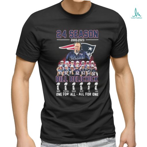 Official Bill Belichick 24 Season 2000 2023 One For All all For One Signature Shirt