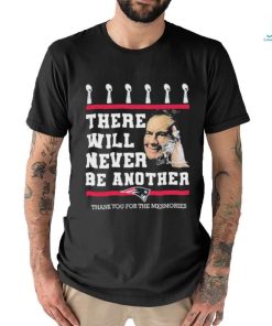 Official Bill Belichick New Engand Patriots There Will Never Be Another Thank You For The Memories Shirt