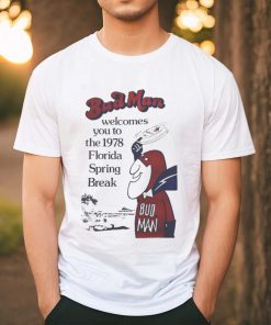 Official Budweiser Bud Man Florida Spring Break 1978 Shirt, hoodie, sweater, long sleeve and tank top Official Budweiser Bud Man Florida Spring Break 1978 Shirt