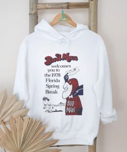 Official Budweiser Bud Man Florida Spring Break 1978 Shirt, hoodie, sweater, long sleeve and tank top Official Budweiser Bud Man Florida Spring Break 1978 Shirt