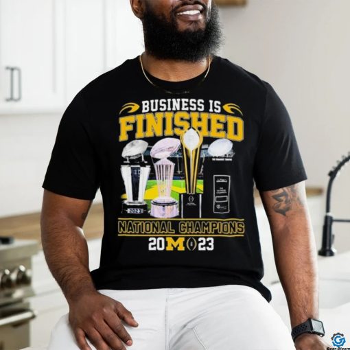 Official Business Is Finished Michigan Football National Champions 2023 2024 Shirt