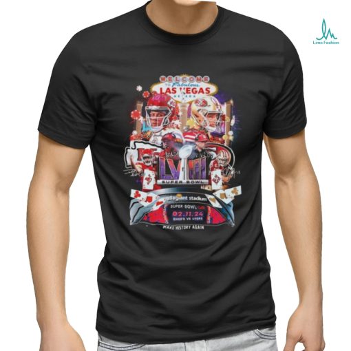 Official Chiefs Vs 49ers Super Bowl Lviii Make History Again Shirt