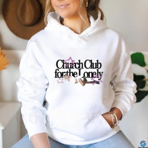 Official Church Club For The Lonely Photo Shirt