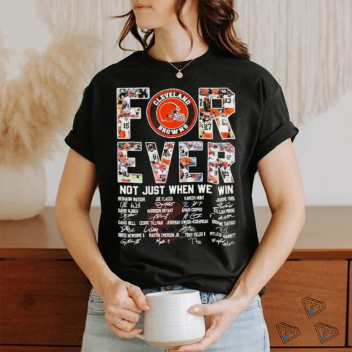 Official Cleveland Browns Forever Not Just When We Win 2023 2024 Signatures Shirt