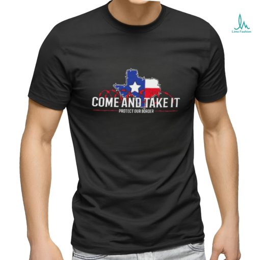 Official Come And Take It Texas Razor Wire Protect Our Border Shirt