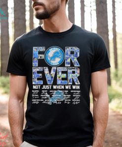 Official Detroit Lions For Ever Not Just When We Win 2024 Signatures Shirt