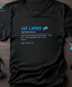 Official Detroit Lions Go Lions Definition Shirt