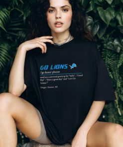 Official Detroit Lions Go Lions Definition Shirt