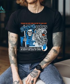 Official Don’t Feed The Detroit Lions Shirt