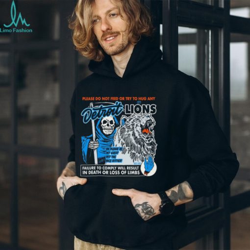 Official Don’t Feed The Detroit Lions Shirt