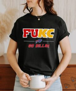 Official Fukc Go Bills Buffalo Bills T Shirt, hoodie, sweater, long sleeve and tank top Official Fukc Go Bills Buffalo Bills T Shirt