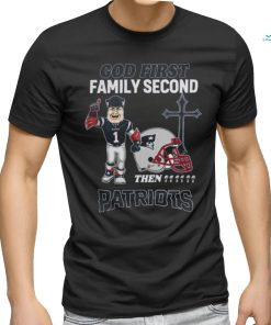 Official God First Family Second Then New England Patriots Shirts