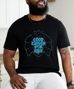 Official Good Enough For Detroit Lions Football Shirt