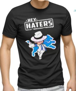 Official Hey Haters Detroit Lions Mickey Mouse shirt