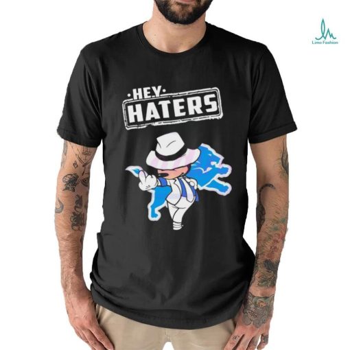 Official Hey Haters Detroit Lions Mickey Mouse shirt