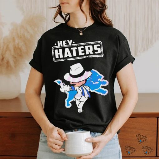 Official Hey Haters Detroit Lions Mickey Mouse shirt