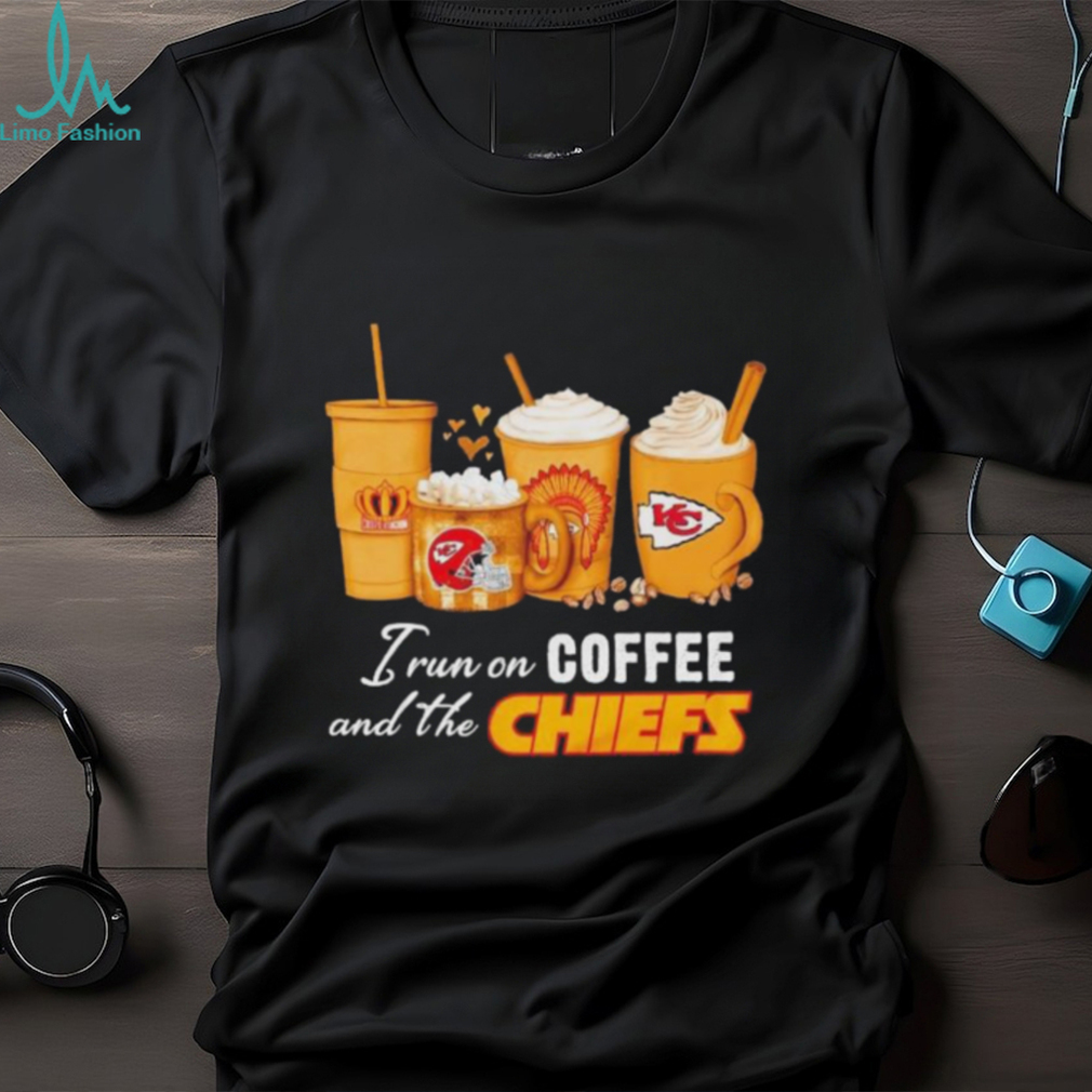 Official I Run On Coffee And The Kansas City Chiefs T shirt Official I Run On Coffee And The Kansas City Chiefs T shirt