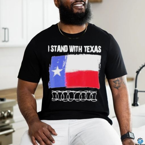 Official I stand with Texas razor wire T shirt