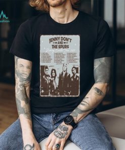 Official Jenny Don’t & The Spurs Riding South 2024 Tour T shirt