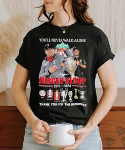 Official Jurgen Klopp Liverpool 2015 2024 You’ll Never Walk Alone Thank You For The Memories Signatures Shirt
