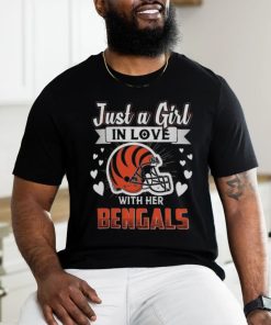 Official Just A Girl In Love With Her Cincinnati Bengals Helmet Shirt