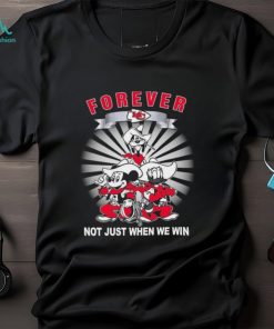 Official Kansas City Chiefs Forever Not Just When We Win Mickey Mouse Donald Duck Goofy T shirt