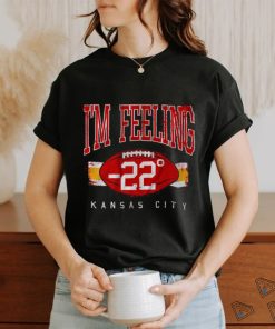 Official Kansas City Chiefs I’m Feeling 22 Shirt