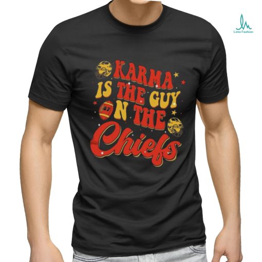 Official Karma Is The Guy On The Chiefs Shirt Go Taylors Boyfriend Sweatshirt Red Football Jersey Tee Kelce Swift Shirt shirt