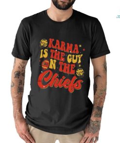 Official Karma Is The Guy On The Chiefs Shirt Go Taylors Boyfriend Sweatshirt Red Football Jersey Tee Kelce Swift Shirt shirt