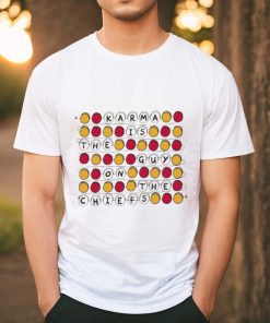 Official Karma Is The Guy On The Chiefs Shirt Kansas City Chiefs Shirt Go Taylors Boyfriend Sweatshirt Red Football Jersey Tee Kelce Swift Shirt